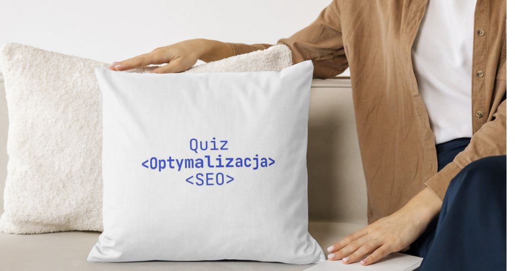 Quiz: Jak dobrze znasz zaawansowane techniki SEO?